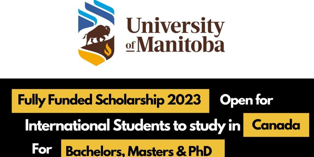 University Of Manitoba Financial Aid And Awards For Study In Canada 2023.2024 1024x512 