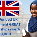 GREAT Scholarships from the UK Government, Fully Funded, 2024–25